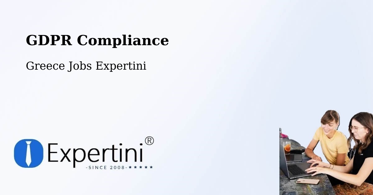 EU GDPR Compliance Statement – Komotiní - Greece Jobs Expertini