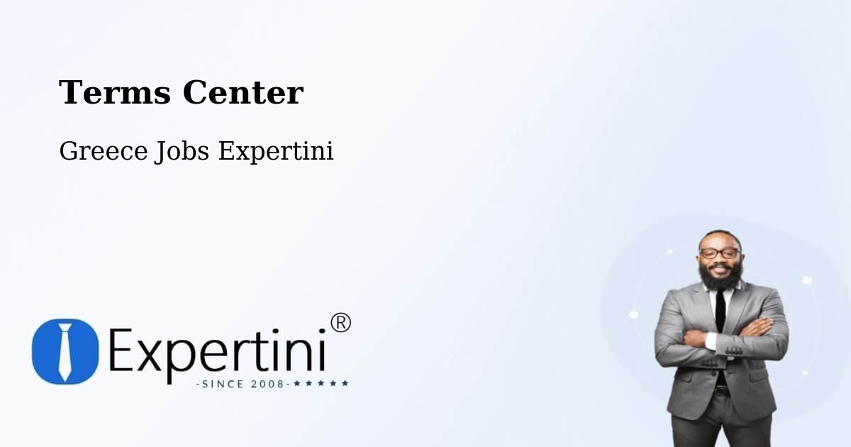 Terms of Service – Komotiní - Greece Jobs Expertini